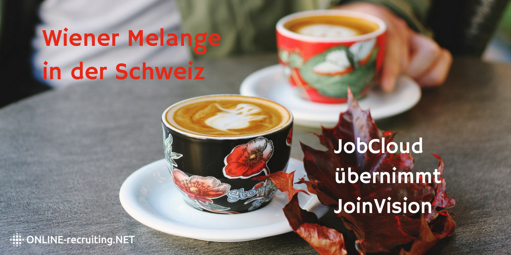 Wiener Melange: JobCloud übernehmen JoinVision
